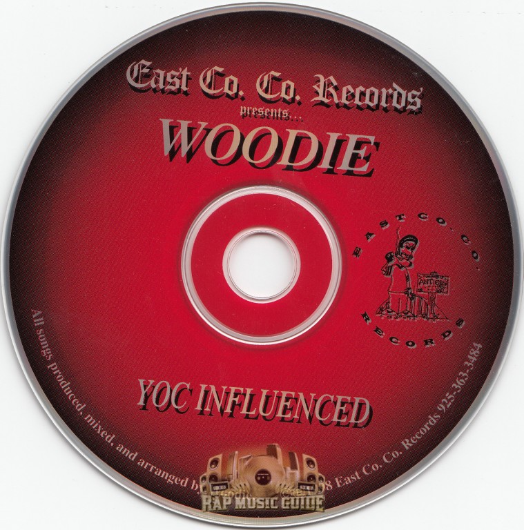 Woodie - Yoc Influenced: 1st Press. CD | Rap Music Guide